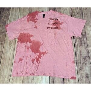 I’m Okay It’s Not My Blood T Shirt Size 2XL XXL Horror Spooky Halloween Rare